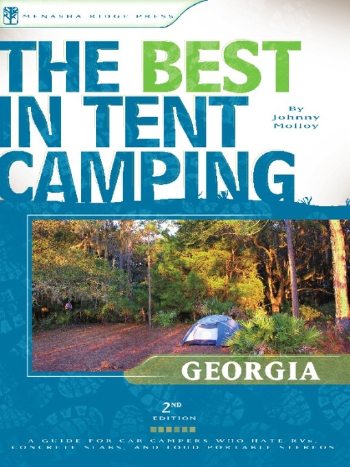 Title details for The Best in Tent Camping by Johnny Molloy - Available